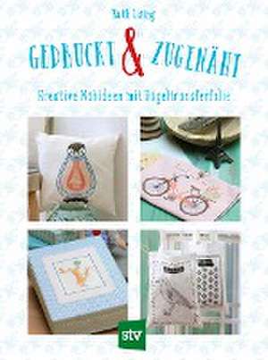 Gedruckt & zugenäht de Ruth Laing