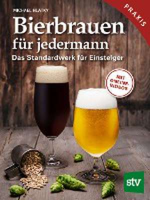 Bierbrauen für jedermann de Michael Hlatky