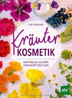 Kräuter Kosmetik de Eva Tragner