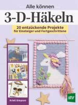 Alle können 3D-Häkeln de Kristi Simpson