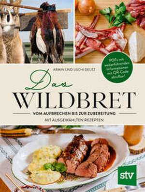 Das Wildbret de Armin Deutz