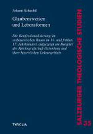 Glaubensweisen und Lebensformen de Johann Schachtl