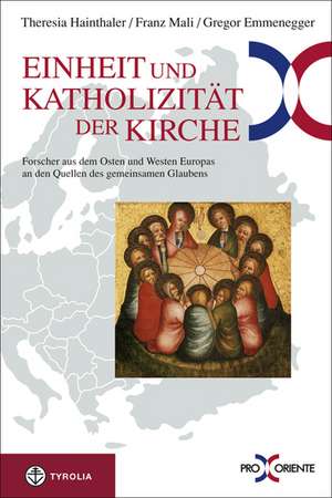 Einheit und Katholizität der Kirche de Theresia Hainthaler