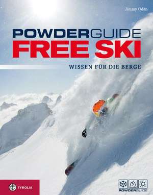 Powderguide Free Ski de Jimmy Odén