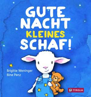 Gute Nacht, kleines Schaf de Brigitte Weninger