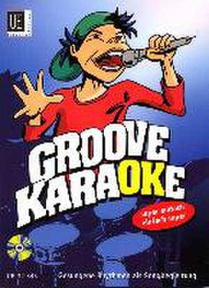 Groove Karaoke mit CD, für Singstimme de Richard Filz