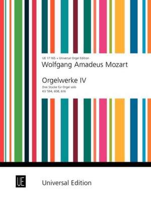 Orgelwerke IV de Wolfgang Amadeus Mozart