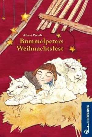 Bummelpeters Weihnachtsfest de Albert Wendt