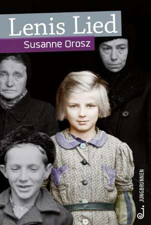 Lenis Lied de Susanne Orosz