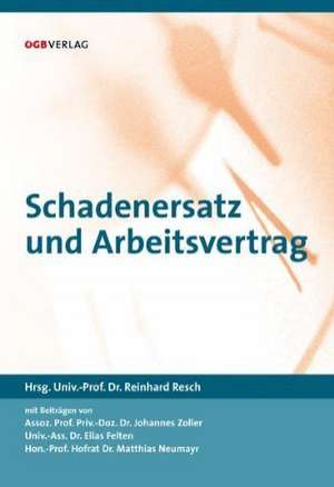 Schadenersatz und Arbeitsvertrag de Johannes Zollner