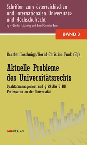 Aktuelle Probleme des Universitätsrechts