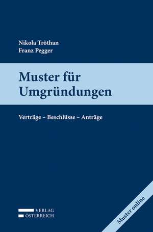 Muster für Umgründungen de Nikola Tröthan