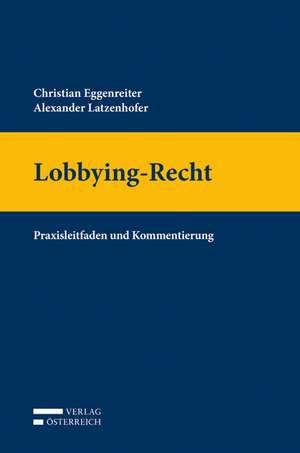 Lobbying-Recht de Christian Eggenreiter