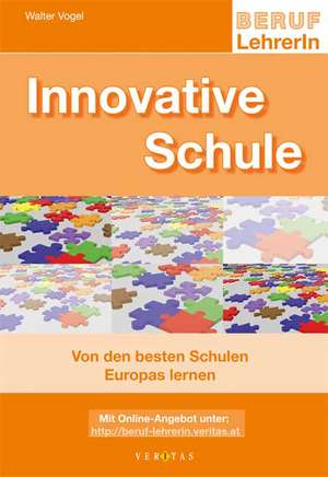 Innovative Schule de Walter Vogel