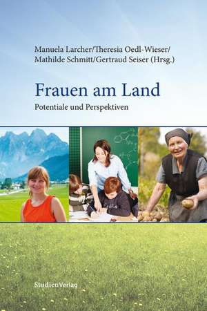 Frauen am Land de Mathilde Schmitt