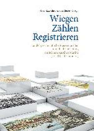 Wiegen - Zählen - Registrieren de Peter Rauscher