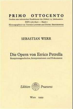 Die Opern von Errico Petrella de Sebastian Werr