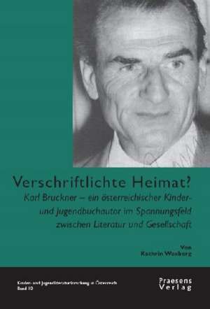 Verschriftlichte Heimat? de Kathrin Wexberg