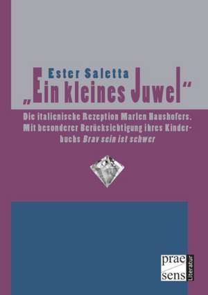 Ein kleines Juwel de Ester Saletta