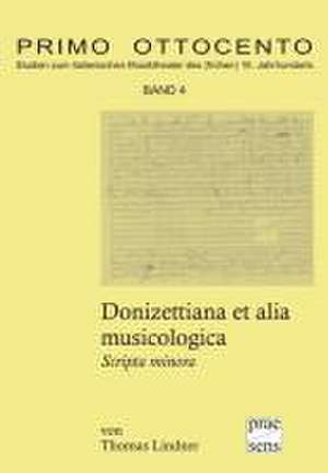 Donizettiana et alia musicologica de Thomas Lindner