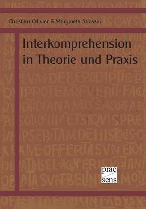 Interkomprehension in Theorie und Praxis de Margareta Strasser