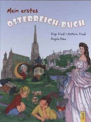 Mein erstes Österreich-Buch de Inge Friedl