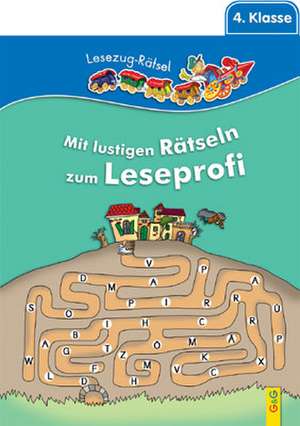 Lesezug Lese-Rätsel 4. Klasse de Edith Thabet