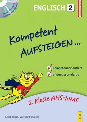 Kompetent Aufsteigen Englisch 2 mit Hörverständnis-CD de Astrid Berger