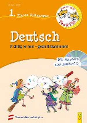 Lernen mit Teo und Tia Deutsch - 1. Klasse Volksschule mit CD de Erika Stoifl