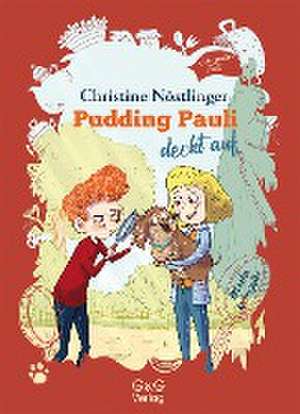 Pudding Pauli deckt auf de Christine Nöstlinger