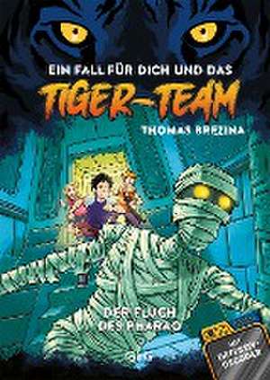 Tiger-Team - Der Fluch des Pharao de Thomas Brezina