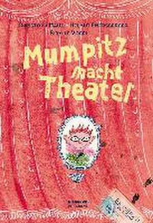 Mumpitz macht Theater de Christoph Mauz