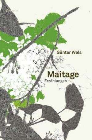 Maitage de Günter Wels