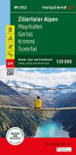 Zillertaler Alpen, Wander-, Rad- und Freizeitkarte 1:50.000, freytag & berndt, WK 152 de freytag & berndt