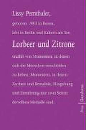 Lorbeer und Zitrone de Lissy Pernthaler