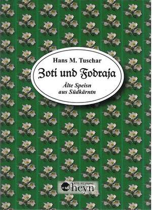 Zoti und Fodraja de Hans M Tuschar