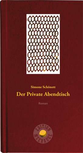 Der Private Abendtisch de Simone Schönett