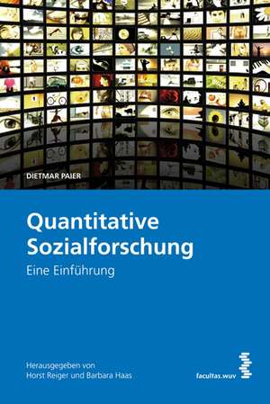 Quantitative Sozialforschung de Dietmar Paier