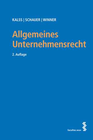 Allgemeines Unternehmensrecht de Susanne Kalss