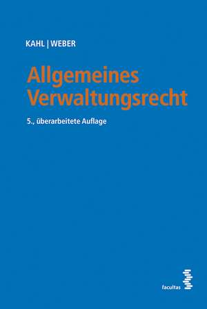 Allgemeines Verwaltungsrecht de Arno Kahl