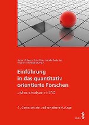 Einführung in das quantitativ orientierte Forschen de Herbert Schwetz