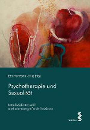 Psychotherapie und Sexualität de Etta Hermann-Uhlig