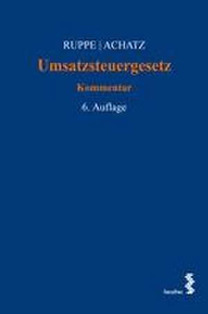 Umsatzsteuergesetz (UStG) de Hans-Georg Ruppe