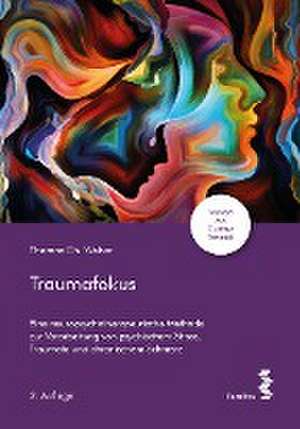 Traumafokus de Thomas Ch. Weber