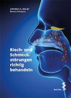 Müller, C: Riech- und Schmeckstörungen richtig behandeln