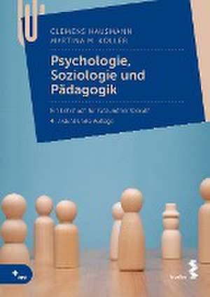 Psychologie, Soziologie und Pädagogik de Clemens Hausmann