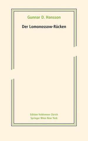 Der Lomonossow-Rücken de Gunnar D. Hansson