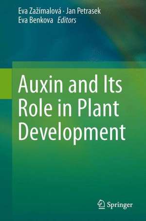 Auxin and Its Role in Plant Development de Eva Zažímalová