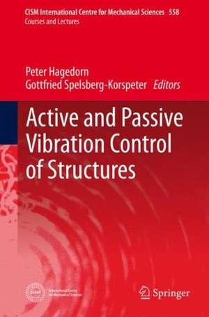 Active and Passive Vibration Control of Structures de Peter Hagedorn