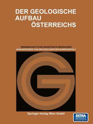 Der Geologische Aufbau Österreichs de F.K. Bauer